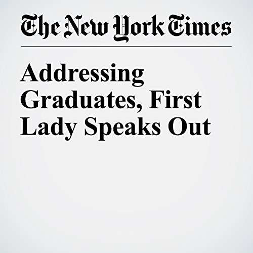 Addressing Graduates, First Lady Speaks Out cover art