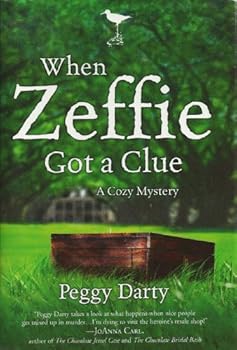 Hardcover When Zeffie Got a Clue (Christy Castleman Mysteries, No. 3) Book