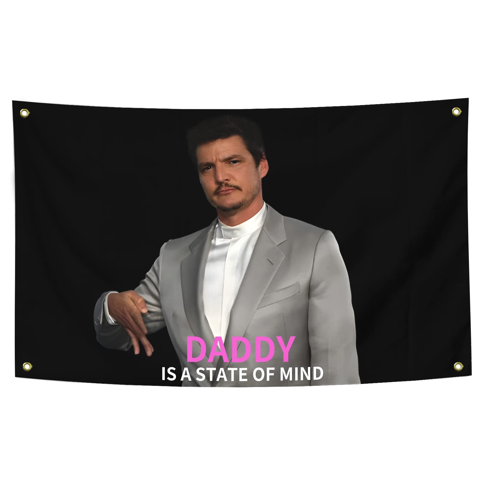 Pedro Pascal Flag I'm Your Daddy Tapestry Funny Poster Durable Man Cave Wall Flag with Brass Grommets 3x5 Feet Flag for College Dorm Room Decor,Outdoor,Bedroom, Parties gifts, travel,