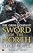 Sword of the North (The Grim Company Series Book 2)