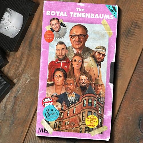 The Royal Tenenbaums (2001) + A Tribute to Gene Hackman Podcast Por  arte de portada