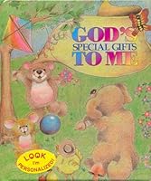 God's Special Gifts to Me: Personalized Book B0006F1U30 Book Cover