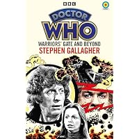 Doctor Who: Warriors&rsquo; Gate and Beyond (Target Collection)