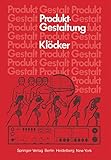 Produktgestaltung: Aufgabe ― Kriterien ― Ausführung