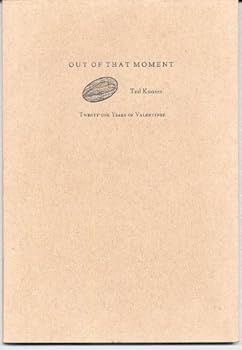 Out of That Moment - Twenty-One Years of Valentines