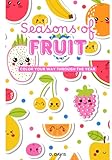 Seasons of Fruit