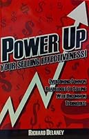 Power Up Your Selling Effectivess 0979129508 Book Cover
