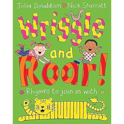 Wriggle and Roar!