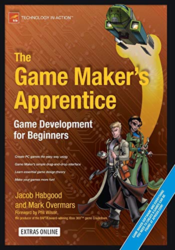 game maker software - The Game Maker's Apprentice: Game Development for Beginners