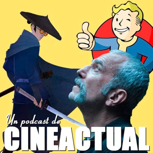 S08E35 - Fallout, Samurái de ojos azules, Daniel Day-Lewis, Zack Snyder y más Podcast Por capa