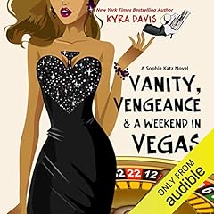 Vanity, Vengeance and a Weekend In Vegas cover art