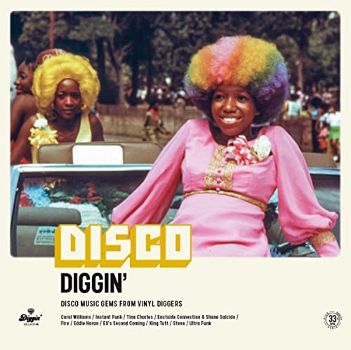 Disco Diggin' Vinile LP DISCO DIGGIN\' - DISCO MUSIC GEMS FROM VINYL DIGGERS
