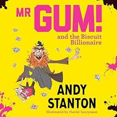 Page de couverture de Mr Gum and the Biscuit Billionaire