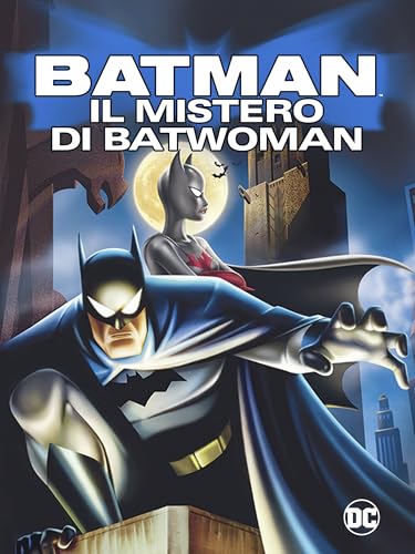 Batman: Il Mistero Di Batwoman