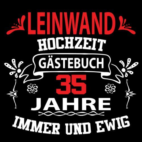 Leinwandhochzeit Gästebuch 35 Jahre Leinwand Hochzeit 35 Jahre