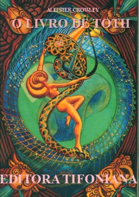 Clube de Autores, Livro O LIVRO DE THOTH - O Tarot Egípcio