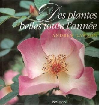Paperback Plantes belles toute l'annee [French] Book