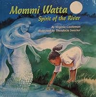 Mommi Watta: Spirit of the River 0963842153 Book Cover