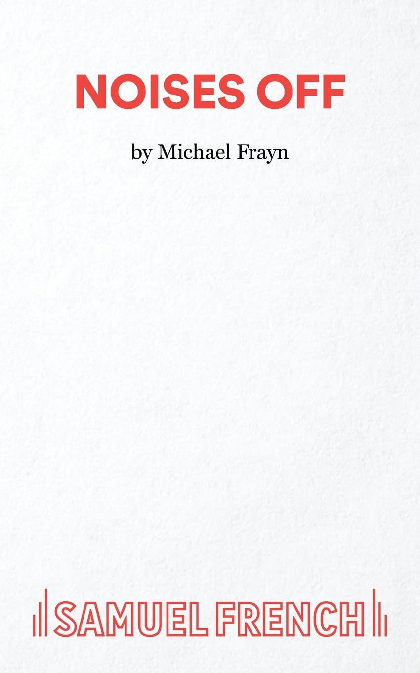 Noises Off by Michael Frayn (Paperback Book)