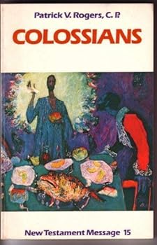 Paperback Colossians (New Testament Message) Book