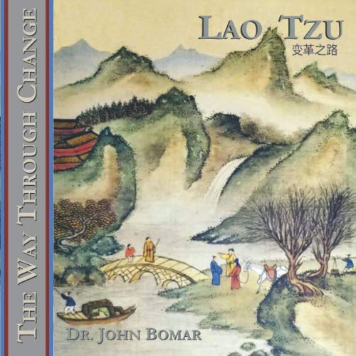 The Way Through Change: Lao Tzu