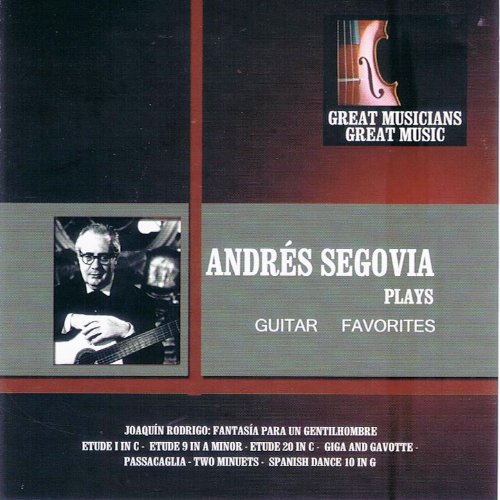 Amazon.co.jp Great Musicians, Great Music Andrés Segovia アンドレス・セゴビア