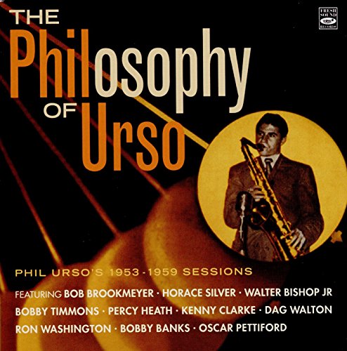 The PHILosophy of URSO - Phil Urso's 1953-1959 Sessions (2-CD Set)
