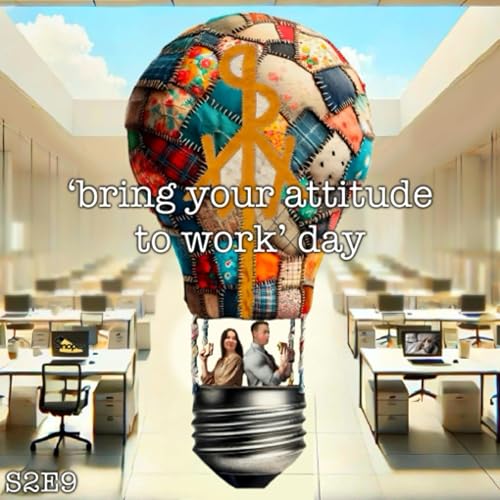 ‘Bring Your Attitude to Work’ Day