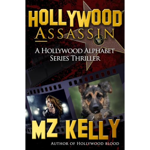 Hollywood Assassin Audiolibro Por M.Z. Kelly arte de portada