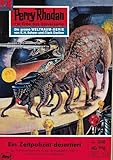  Perry Rhodan,Ein Zeitpolizist desertiert,Nr.356, Erstausgabe