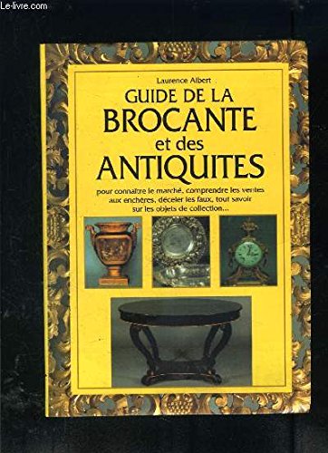 Guide de la brocante et des antiquités