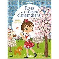 Rosa et les fleurs d'amandiers 2809657645 Book Cover