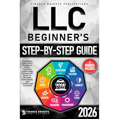 LLC Beginner&rsquo;s Step-by-Step Guide Audiobook By Finance Knights Publications cover art