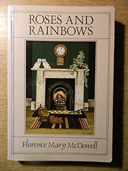 Paperback Roses and rainbows; Book