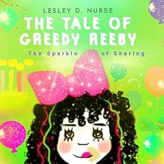 The Tale of Greedy Reeby cover art