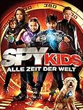 Spy Kids - Alle Zeit der Welt