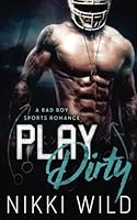 Play Dirty 1537467735 Book Cover