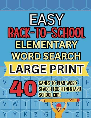 Easy Back to School Elementary Word Search Large Print: 40 Games to Play Word Search for Elementary School Kids (Ready, Set, School Activity Collection) image 2