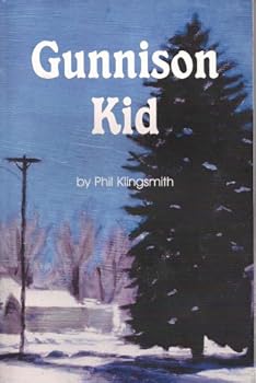Paperback Gunnison Kid Book