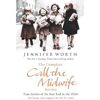 The Complete Call the Midwife Stories