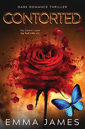 Contorted: A Dark Romance (HB)