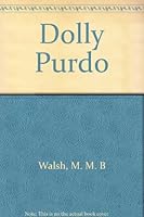 Dolly Purdo 0399115242 Book Cover