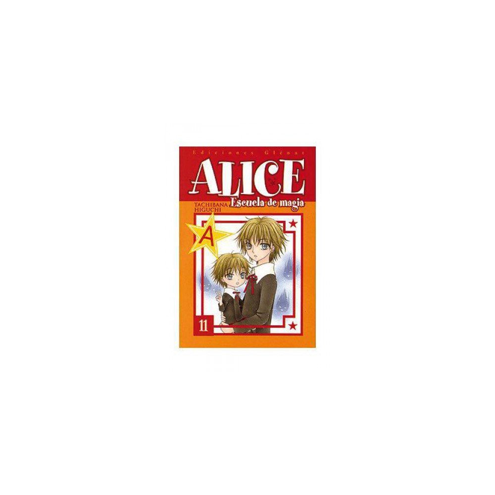Alice Escuela de magia 11 (Shojo Manga)