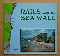 Rails Along the Sea Wall 187252415X Book Cover