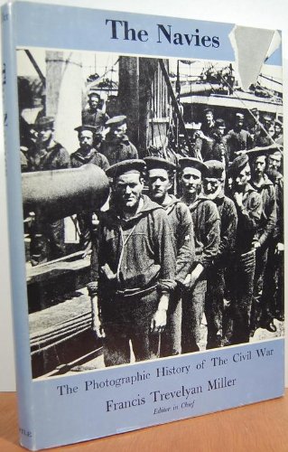 The Navies The Photgraphic History Of The Civil... [Unknown] B007SB0KK4 Book Cover