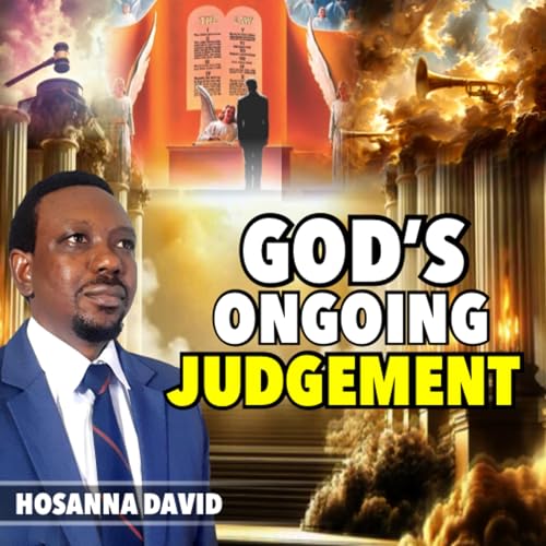 God’s Ongoing Judgment on the World