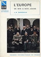L'europe de 1815 a nos jours : vie politique et relations internationales 2130415482 Book Cover
