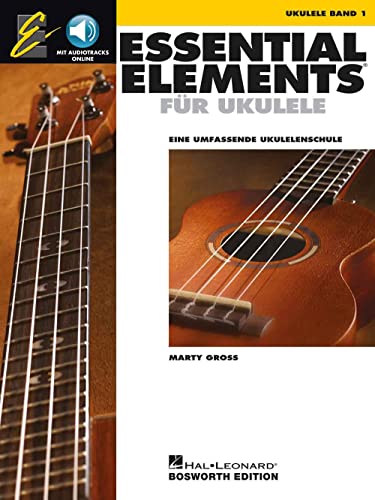 Essential Elements für Ukulele   Band 1. Enthält Online Audio