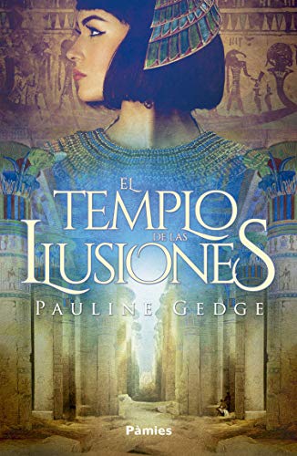 El templo de las ilusiones (Spanish Edition)