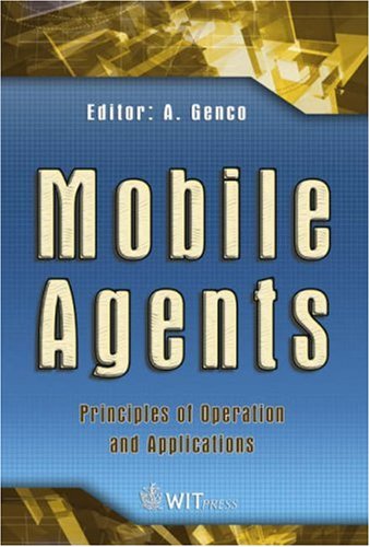 Buy Mobile Agents: Principles of Operation and Applications: No. 6 (Advances in Management Information) — BookShops.in